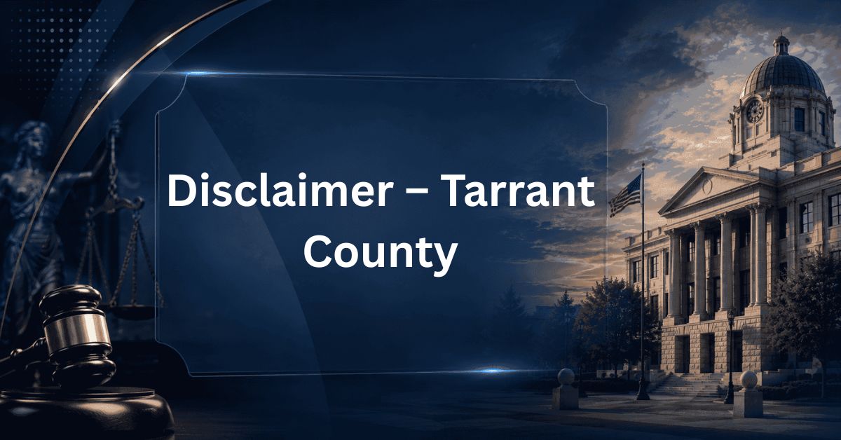 Disclaimer-–-Tarrant-County